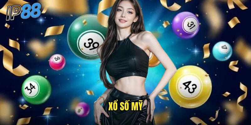 Xổ số Mỹ tại ip88: Powerball và Mega Millions với giải thưởng tỷ đô 1 xổ số Mỹ